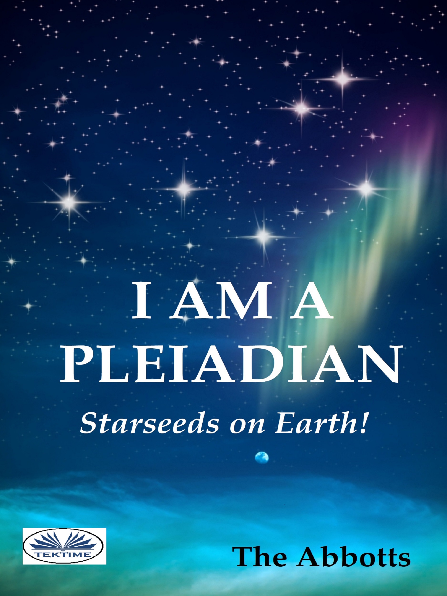 I Am a Pleiadian I Am a Pleiadian